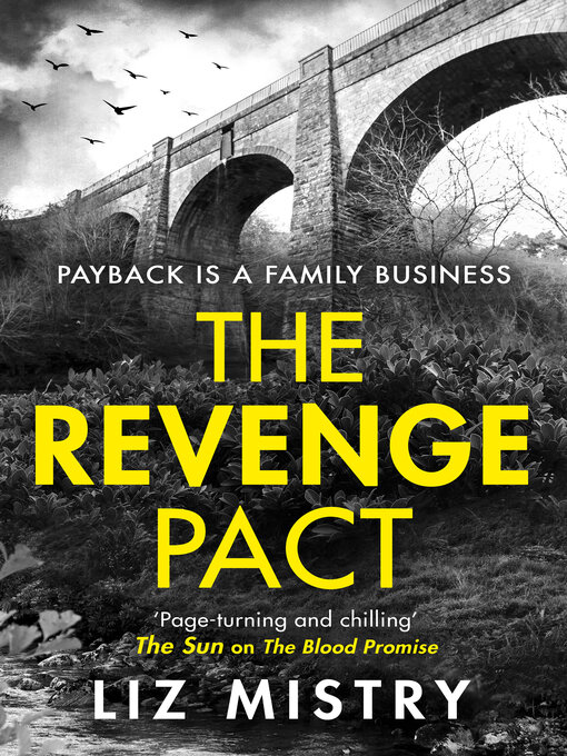 Title details for The Revenge Pact by Liz Mistry - Available